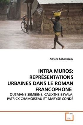 Produktbild: Golumbeanu, a: Intra Muros: Repr&eacute;sentations Urbaines Dans Le