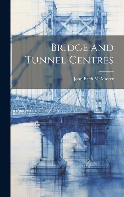 Produktbild: Bridge and Tunnel Centres