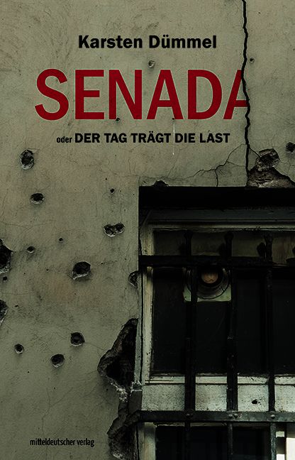 Produktbild: Senada oder Der Tag tr&auml;gt die Last