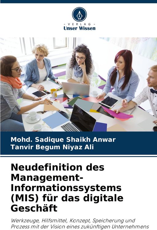 Produktbild: Neudefinition des Management-Informationssystems (MIS) f&uuml;r das digitale Gesch&auml;ft