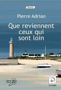 Produktbild: Que reviennent ceux qui sont loin