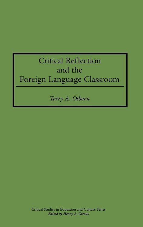 Produktbild: Critical Reflection and the Foreign Language Classroom