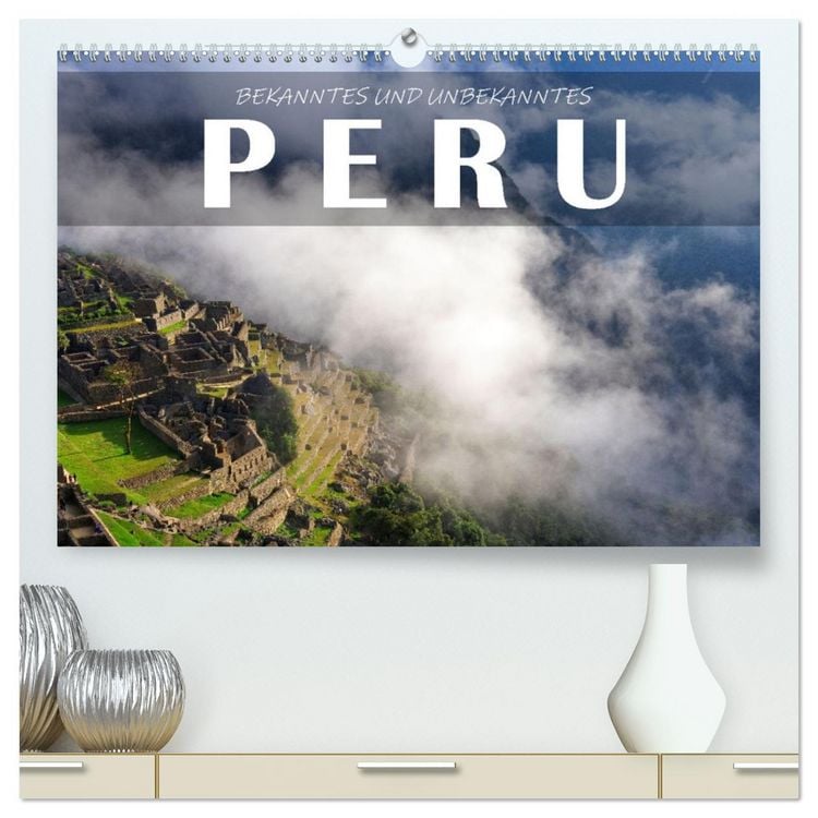 Produktbild: Bekanntes und Unbekanntes Peru (hochwertiger Premium Wandkalender 2026 DIN A2 quer), Kunstdruck in Hochglanz