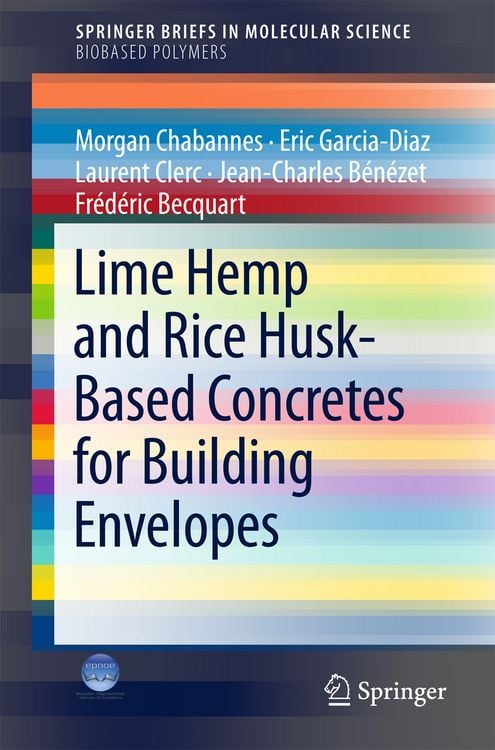 Produktbild: Lime Hemp and Rice Husk-Based Concretes for Building Envelopes