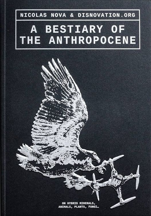 Produktbild: A Bestiary of the Anthropocene