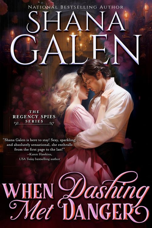 Produktbild: When Dashing Met Danger (Regency Spies, #2)