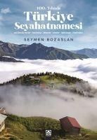 Produktbild: 100.Yilinda T&uuml;rkiye Seyahatnamesi
