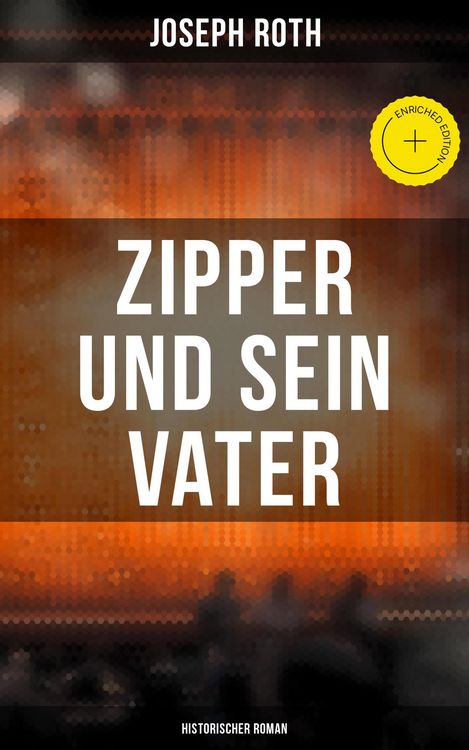 Produktbild: Zipper und sein Vater: Historischer Roman
