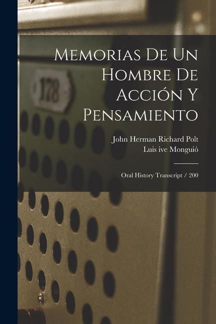 Produktbild: Memorias de un hombre de acci&oacute;n y pensamiento