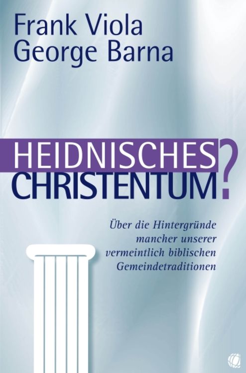 Produktbild: Heidnisches Christentum?