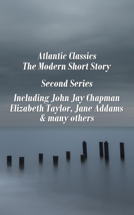 Produktbild: Atlantic Classics - The Modern Short Story - Second Series