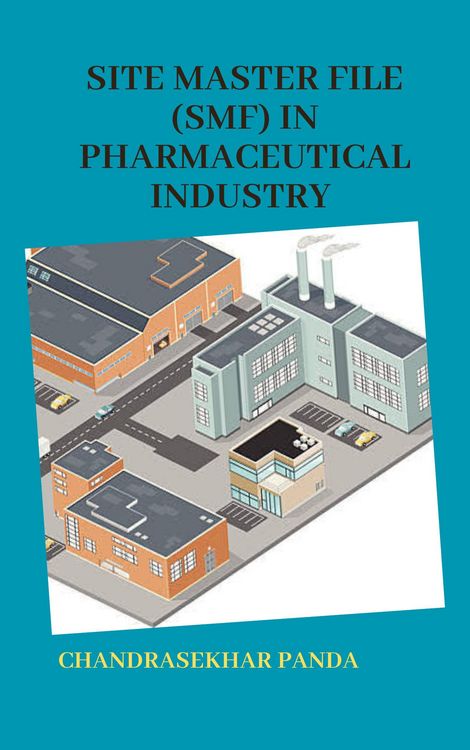 Produktbild: Site Master File (SMF) in Pharmaceutical Industry