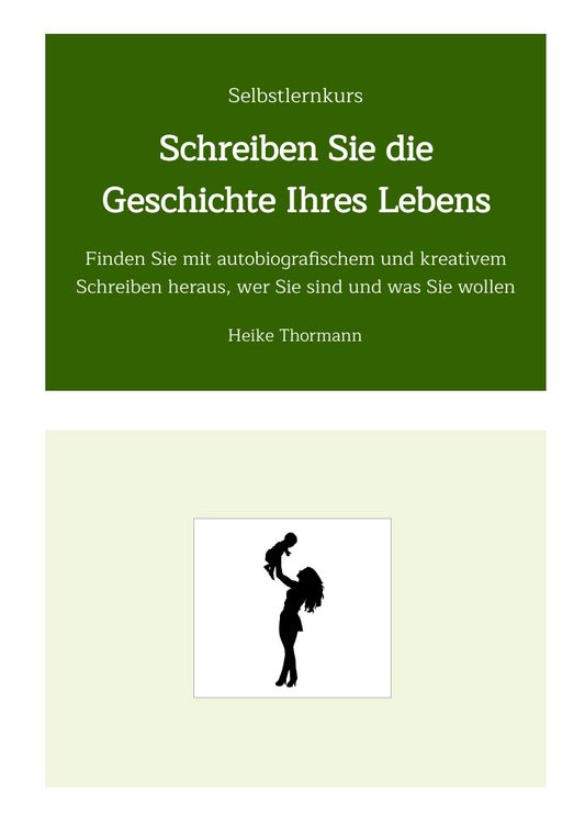 Produktbild: Selbstlernkurs: Schreiben Sie die Geschichte Ihres Lebens