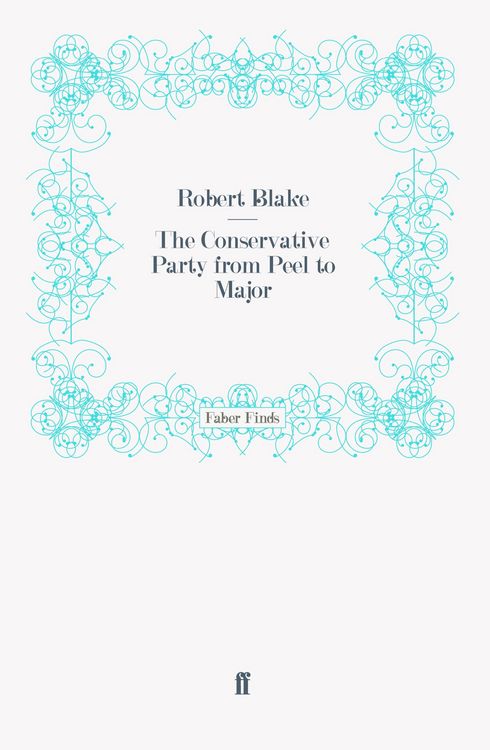 Produktbild: The Conservative Party from Peel to Major