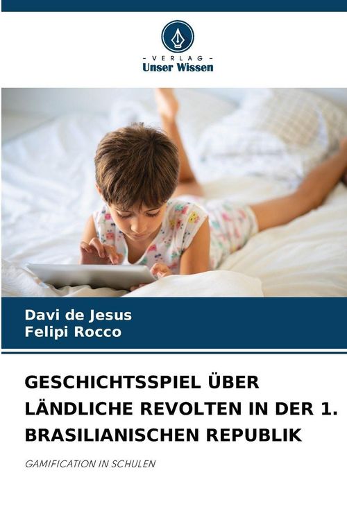 Produktbild: Geschichtsspiel &uuml;ber L&auml;ndliche Revolten in der 1. Brasilianischen Republik