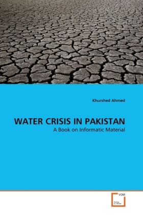 Produktbild: Ahmed, K: WATER CRISIS IN PAKISTAN