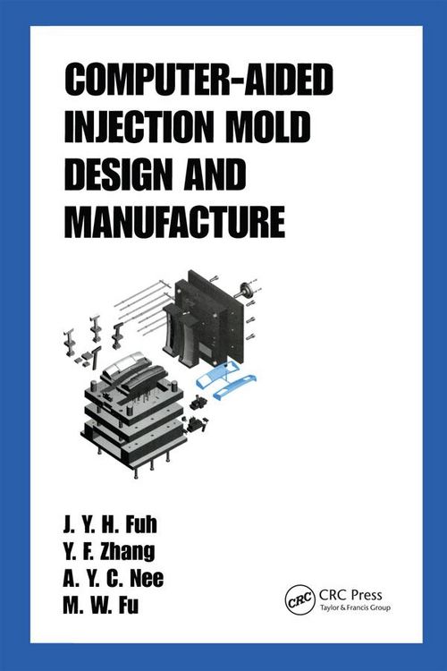 Produktbild: Computer-Aided Injection Mold Design and Manufacture