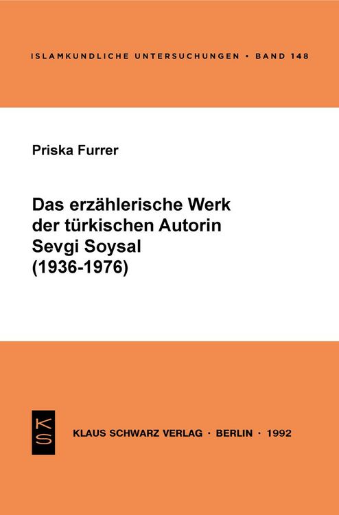 Produktbild: Das erz&auml;hlerische Werk der t&uuml;rkischen Autorin Sevgi Soysal (1936-1976)