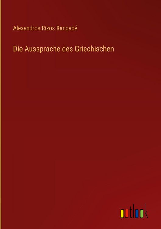Produktbild: Die Aussprache des Griechischen