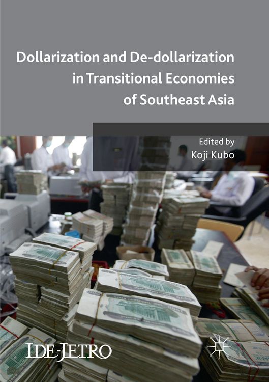 Produktbild: Dollarization and De-dollarization in Transitional Economies of Southeast Asia