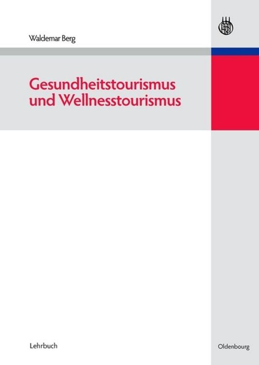 Produktbild: Gesundheitstourismus und Wellnesstourismus