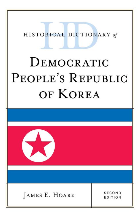 Produktbild: Historical Dictionary of Democratic People's Republic of Korea