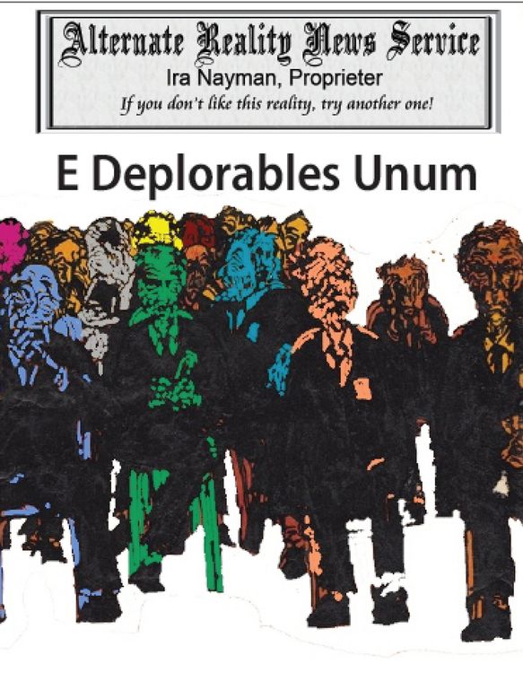 Produktbild: E Deplorables Unum (The Alternate Reality News Service, #8)