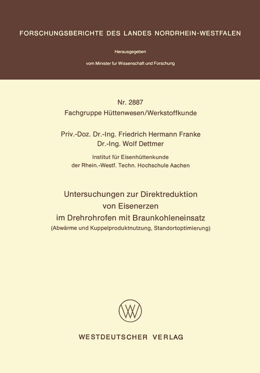 Produktbild: Untersuchungen zur Direktreduktion von Eisenerzen im Drehrohrofen mit Braunkohleneinsatz