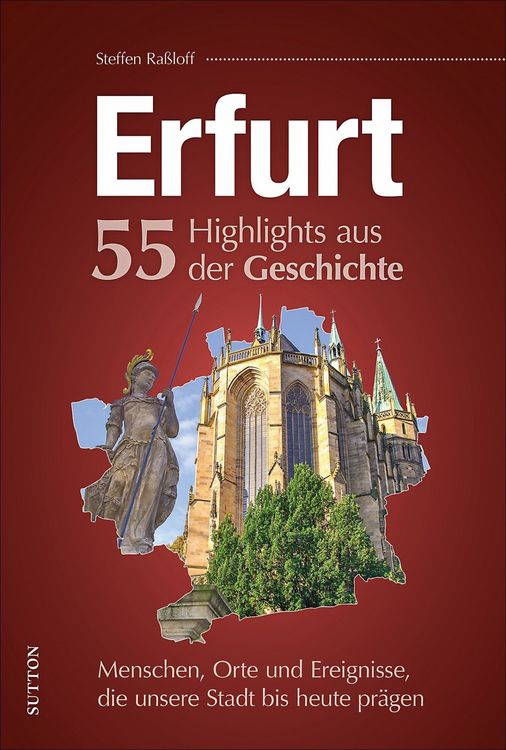 Produktbild: Erfurt. 55 Highlights aus der Geschichte