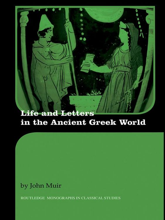 Produktbild: Life and Letters in the Ancient Greek World