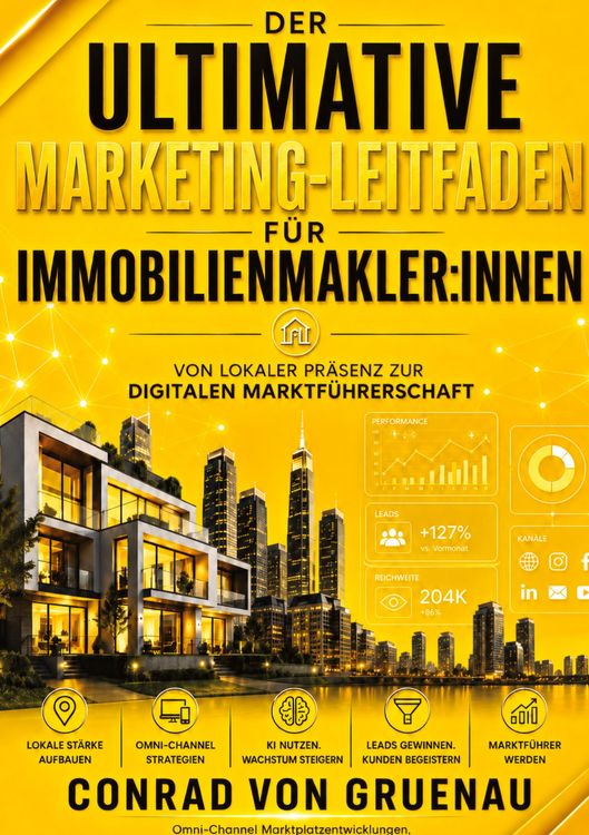 Produktbild: Der ultimative Marketing-Leitfaden f&uuml;r Immobilienmakler:innen