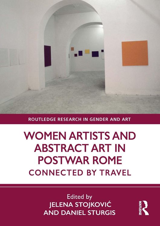 Produktbild: Women Artists and Abstract Art in Postwar Rome