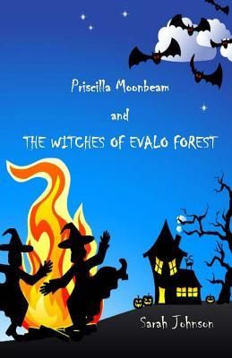 Produktbild: Priscilla Moonbeam and The Witches of Evalo Forest