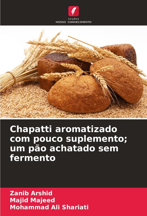 Produktbild: Chapatti aromatizado com pouco suplemento; um p&atilde;o achatado sem fermento