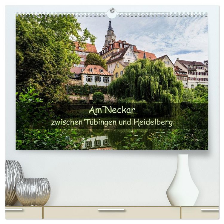 Produktbild: Am Neckar zwischen T&uuml;bingen und Heidelberg (hochwertiger Premium Wandkalender 2026 DIN A2 quer), Kunstdruck in Hochglanz