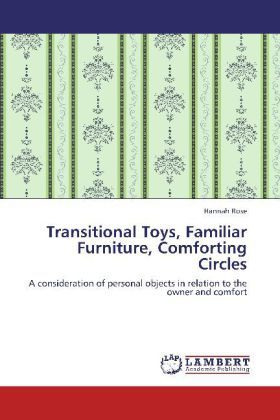 Produktbild: Rose, H: Transitional Toys, Familiar Furniture, Comforting C