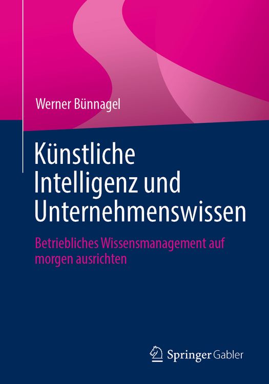 Produktbild: K&uuml;nstliche Intelligenz und Unternehmenswissen