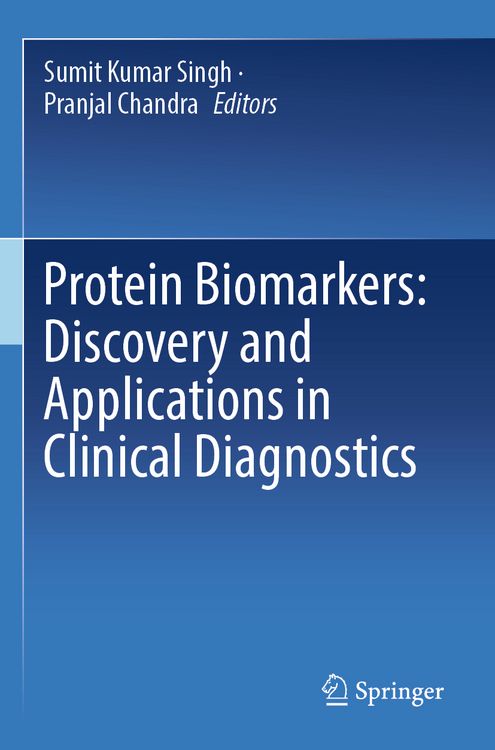 Produktbild: Protein Biomarkers: Discovery and Applications in Clinical Diagnostics