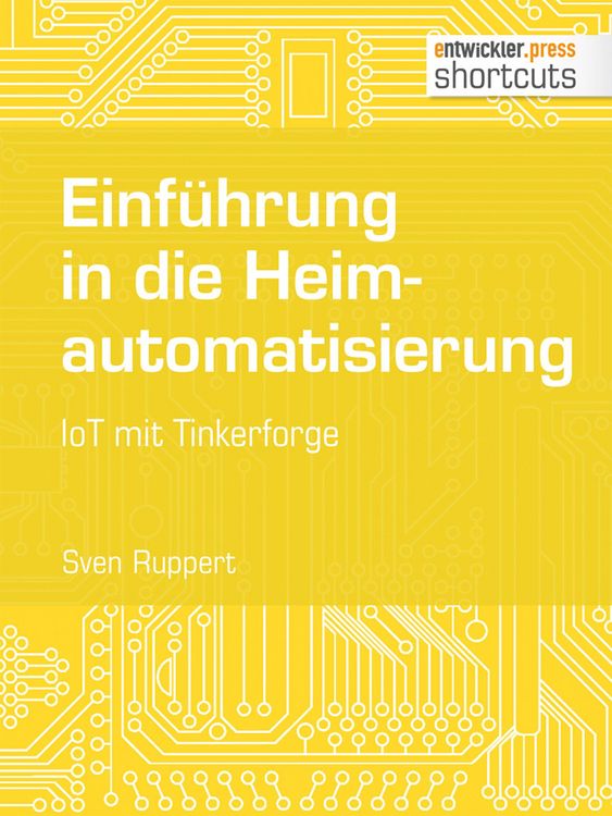Produktbild: Einf&uuml;hrung in die Heimautomatisierung