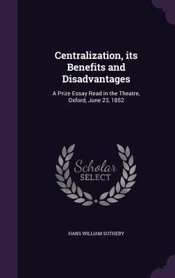 Produktbild: Centralization, its Benefits and Disadvantages