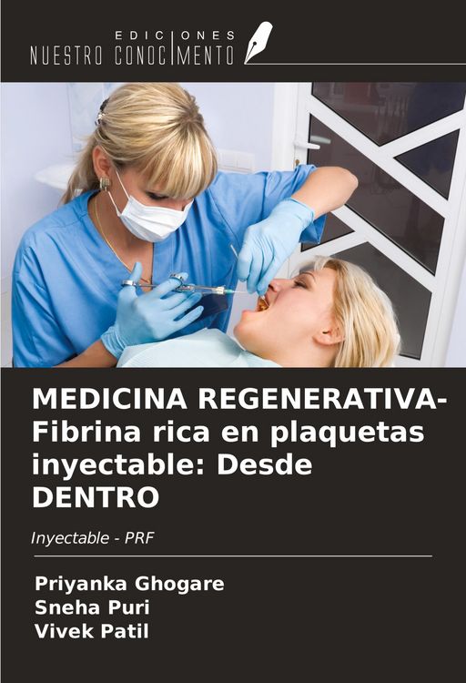 Produktbild: MEDICINA REGENERATIVA-Fibrina rica en plaquetas inyectable: Desde DENTRO