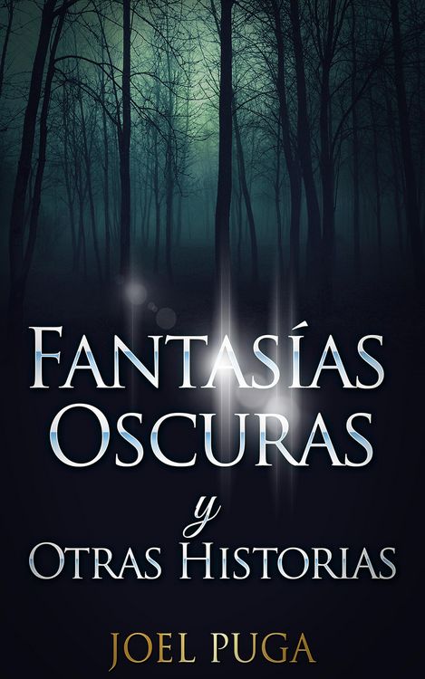 Produktbild: Fantas&iacute;as Oscuras y Otras Historias
