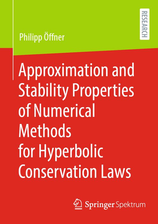 Produktbild: Approximation and Stability Properties of Numerical Methods for Hyperbolic Conservation Laws