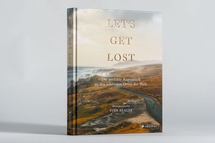 Produktbild: Let's Get Lost: Der perfekte Augenblick an den sch&ouml;nsten Orten der Welt