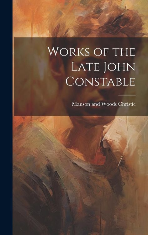 Produktbild: Works of the Late John Constable