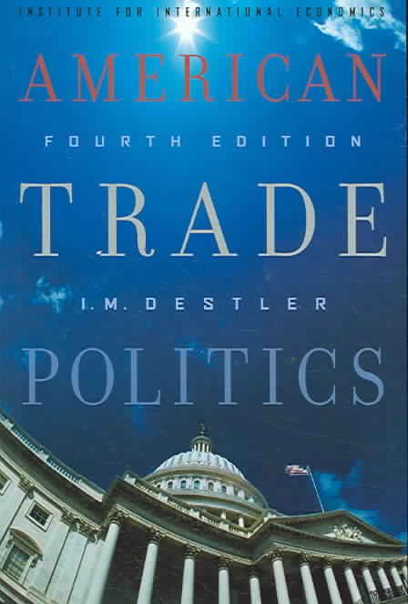 Produktbild: Destler, I: American Trade Politics