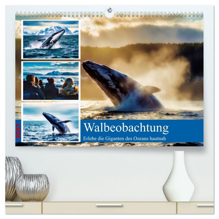 Produktbild: Whale Watching (hochwertiger Premium Wandkalender 2027 DIN A2 quer), Kunstdruck in Hochglanz