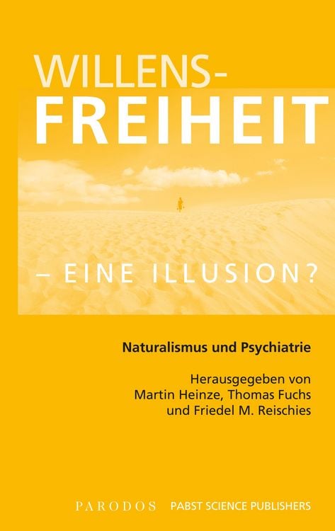 Produktbild: Willensfreiheit - eine Illusion?