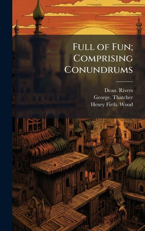 Produktbild: Full of Fun; Comprising Conundrums