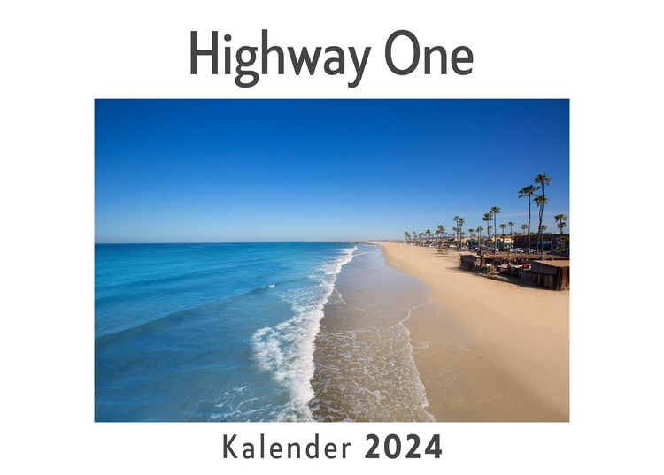 Produktbild: Highway One (Wandkalender 2024, Kalender DIN A4 quer, Monatskalender im Querformat mit Kalendarium, Das perfekte Geschenk)